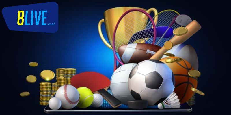 Cá cược thể thao là danh mục game đẳng cấp tại 8live