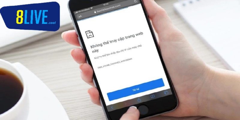 Link vào 8live 13 Link truy cập 8live bị chặn do nhiều nguyên nhân gây ra