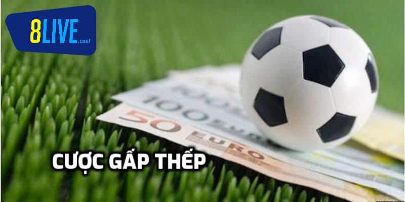Chiến Thuật "Gấp Thếp" Trong Cá Độ Bóng Đá Hiệu Quả? 1 Giới thiệu chiến thuật gấp thếp trong cá độ bóng đá hiệu quả?